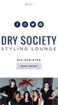 Mobile Screenshot of drysocietystylinglounge.com